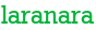 laranara